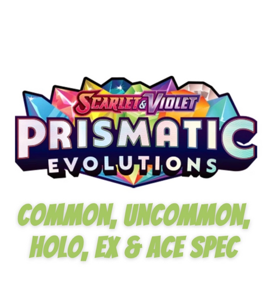 Prismatic Evolutions Common, Uncommon, Holo, EX & Ace Spec