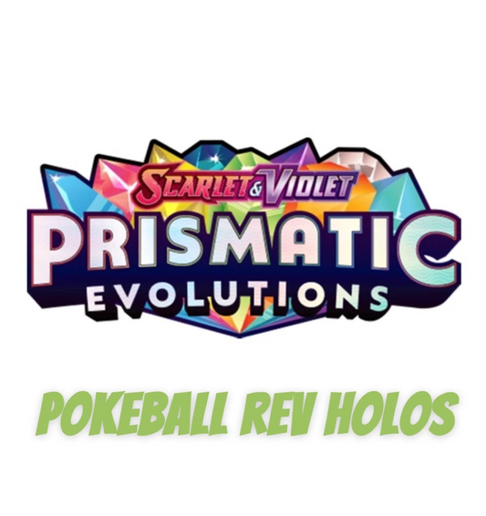 Prismatic Evolutions Pokeball Reverse Holos