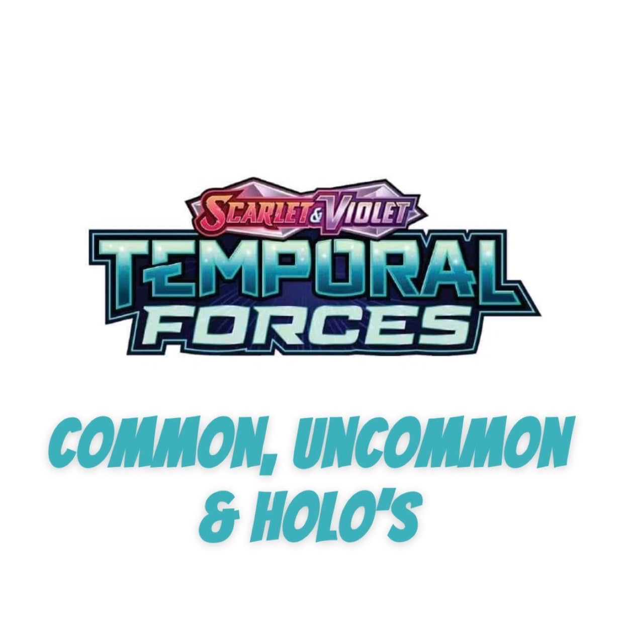 Temporal Forces Common, Uncommon & Holo’s