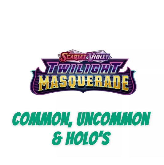 Twilight Masquerade Common, Uncommon & Holo’s (#1-#118)